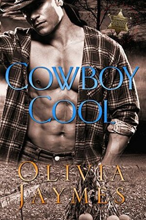 Cowboy Cool by Olivia Jaymes