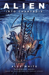 Alien: Into Charybdis by Alex White