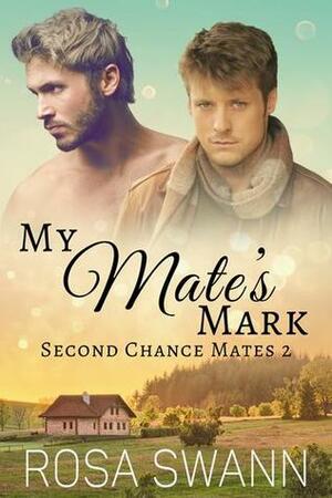 My Mate's Mark by Rosa Swann