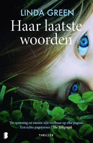 Haar laatste woorden by Linda Green