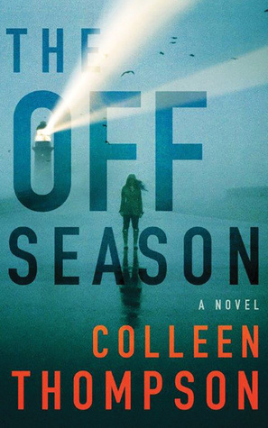 The Off Season by Colleen Thompson