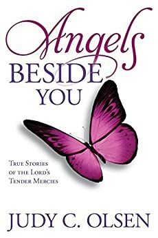 Angels Beside You by Judy C. Olsen