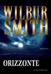 Orizzonte by Wilbur Smith