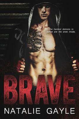 Brave: A Contemporary MMA Romance by Natalie Gayle