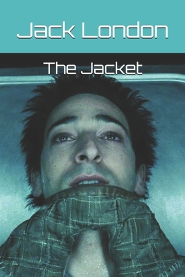 The Jacket by Jack London