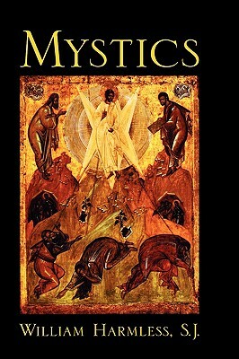 Mystics by William Harmless