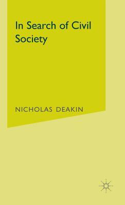 In Search of Civil Society by Nicholas Deakin