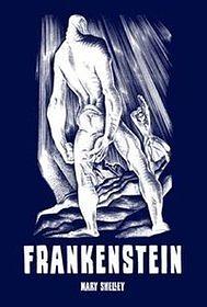 Frankestein by Mary Shelley