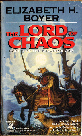 The Lord of Chaos by Elizabeth H. Boyer