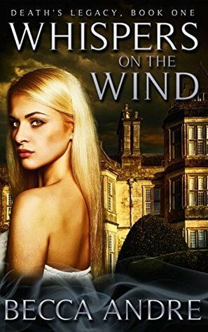 Whispers on the Wind by Becca Andre