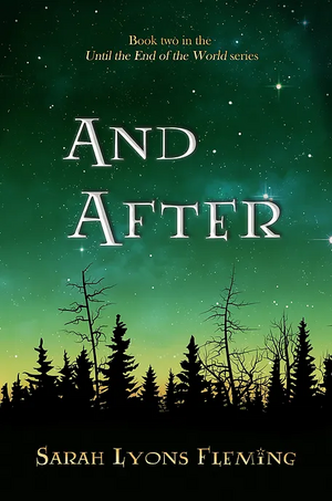 And After by Sarah Lyons Fleming