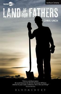 Land of Our Fathers by Chris Urch