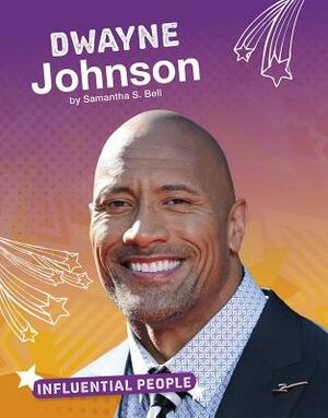 Dwayne Johnson by Samantha S. Bell