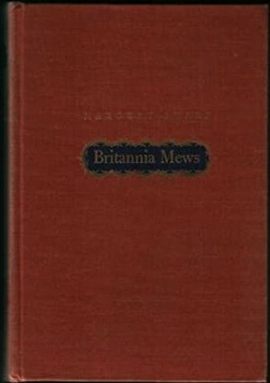 Britannia Mews by Margery Sharp
