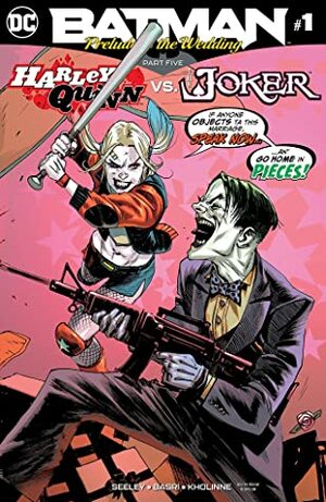 Batman: Prelude to the Wedding: Harley Quinn vs. Joker #1 by Jessica Kholinne, Sami Basri, Rafael Albuquerque, Otto Schmidt, Tim Seeley, Dave McCaig
