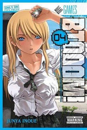 BTOOOM! Vol. 4 by Junya Inoue, Junya Inoue