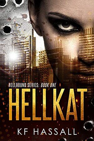 HellKat by K.F. Hassall