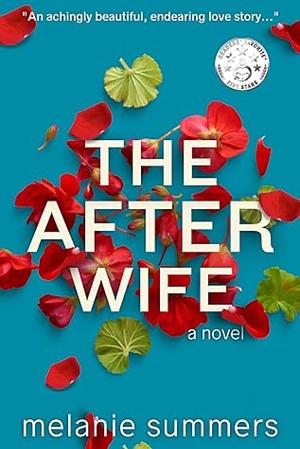 The After Wife by Melanie Summers