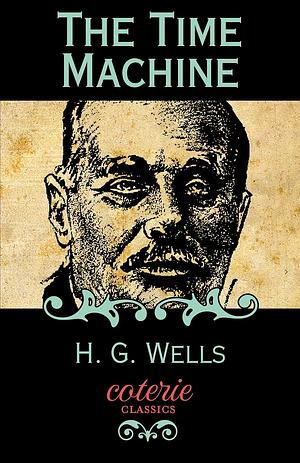 The Time Machine by H.G. Wells