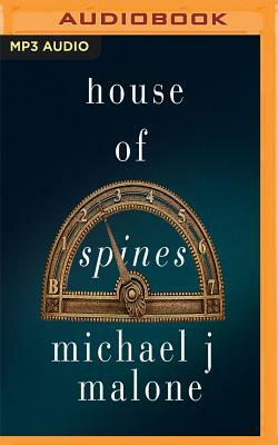 House of Spines by Michael J. Malone