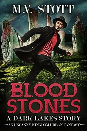 Blood Stones by Matthew Stott, David Bussell, M.V. Stott