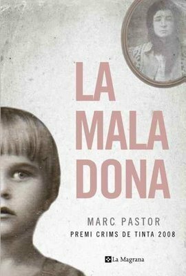 La mala dona by Marc Pastor