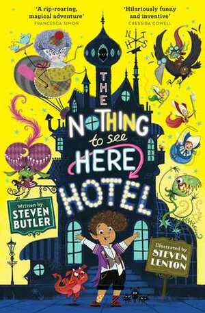 The Nothing to See Here Hotel by Steven Butler