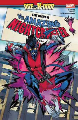 Age of X-Man: The Amazing Nightcrawler by 