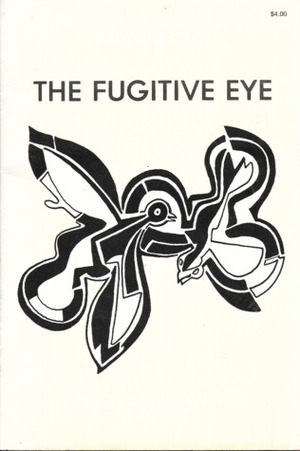 The Fugitive Eye by Françoise Gilot