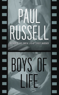 Boys of Life by Paul Russell