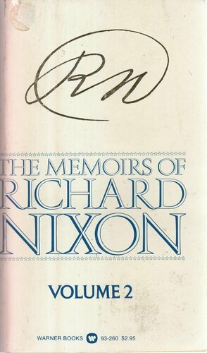 The Memoirs of Richard Nixon by Richard M. Nixon