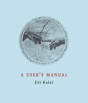 A User's Manual by Jiri Kolar