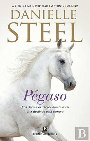 Pégaso by Danielle Steel