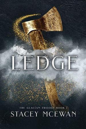 Ledge by Stacey McEwan