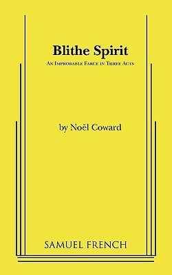 Blithe Spirit by Noel Coward, Edgar Small