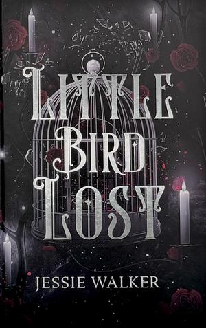 Little Bird Lost by Jessie Walker