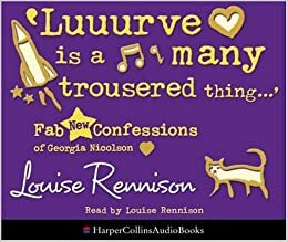 Luuurve is a many trousered thing by Louise Rennison
