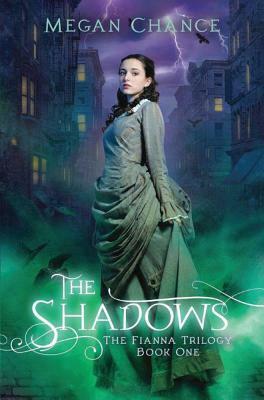 The Shadows by Megan Chance