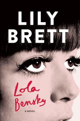 Lola Bensky by Lily Brett