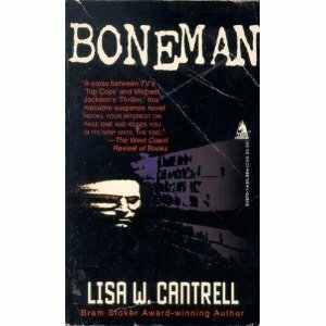 Boneman by Lisa W. Cantrell