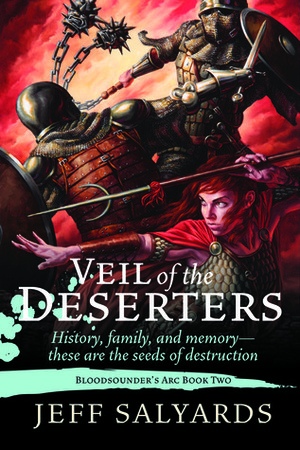 Veil of the Deserters by Jeff Salyards