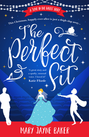 The Perfect Fit by Mary Jayne Baker