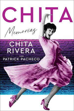 Chita by Chita Rivera