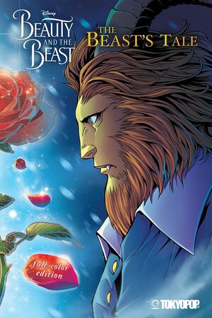 Disney Manga: Beauty and the Beast — The Beast's Tale by Gianluca Papi, Mallory Reaves, Studio Dice