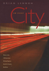 City: An Essay by Brian Lennon