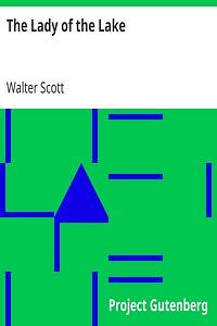 The Lady of the Lake by Walter Scott