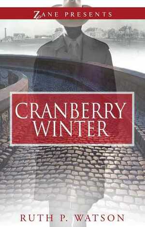 Cranberry Winter by Ruth P. Watson