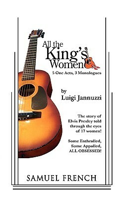 All the King's Women by Luigi Jannuzzi