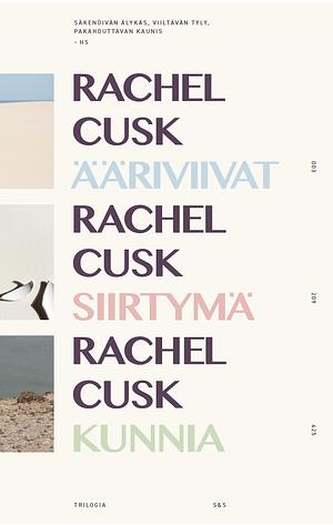 Ääriviivat-trilogia by Rachel Cusk