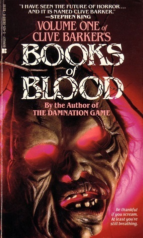 Books of Blood: Volume One by Clive Barker